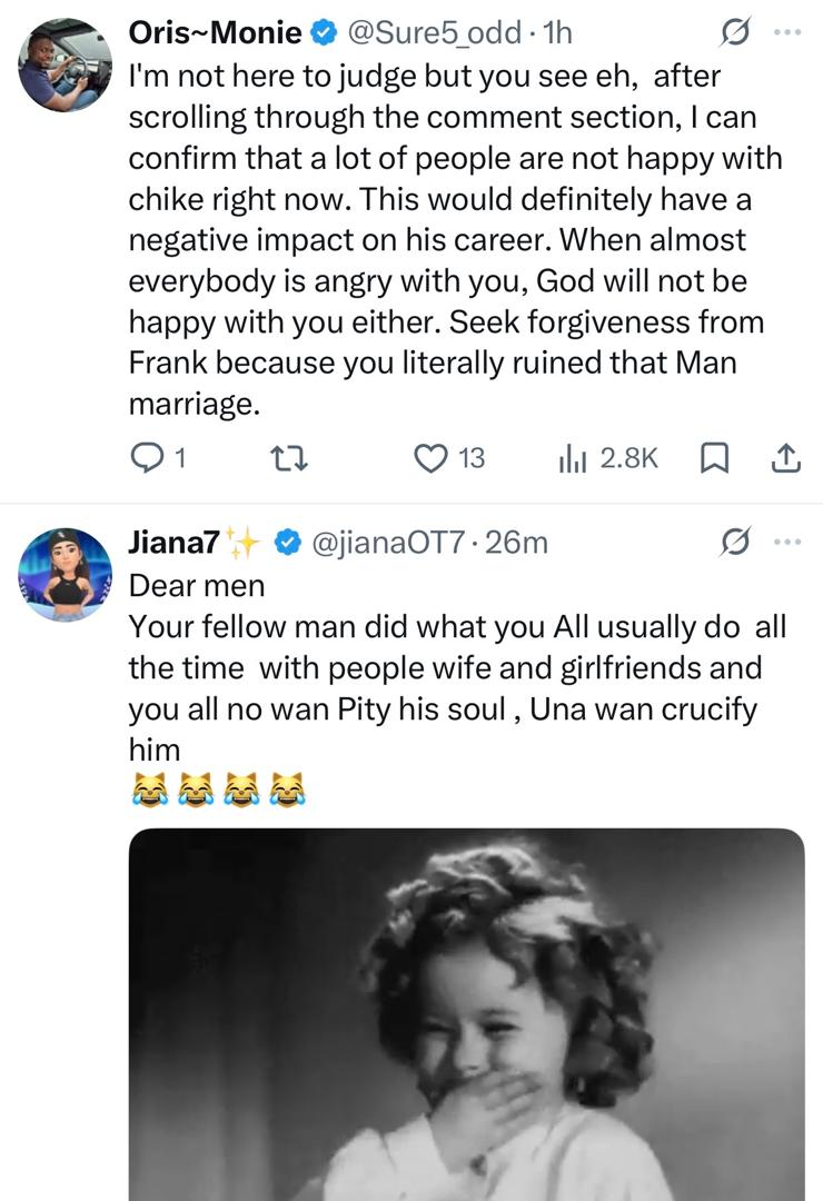 Netizens react as singer Chike asks people to pity him amidst his alleged involvement in the Frank Edoho marriage palava